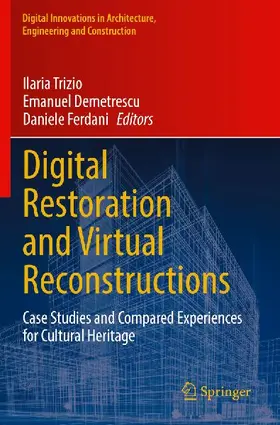 Digital Restoration and Virtual Reconstructions
