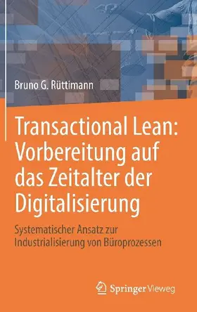 Transactional Lean: Vorbereitung auf das Zeitalter der Digitalisierung
