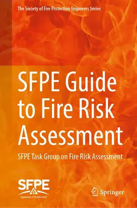SFPE Guide to Fire Risk Assessment