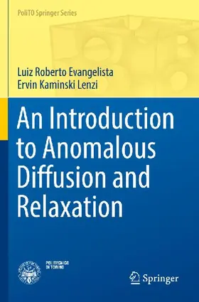 An Introduction to Anomalous Diffusion and Relaxation