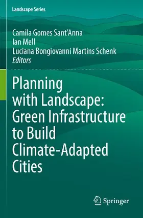 Planning with Landscape: Green Infrastructure to Build Climate-Adapted Cities