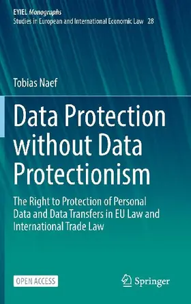 Data Protection without Data Protectionism