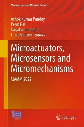 Microactuators, Microsensors and Micromechanisms