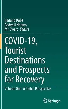 COVID-19, Tourist Destinations and Prospects for Recovery