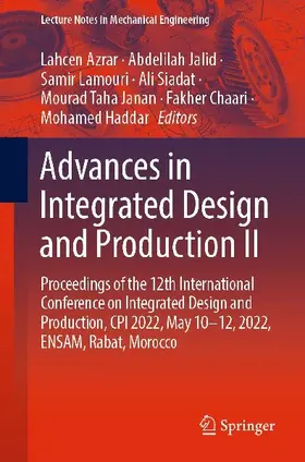 Advances in Integrated Design and Production II