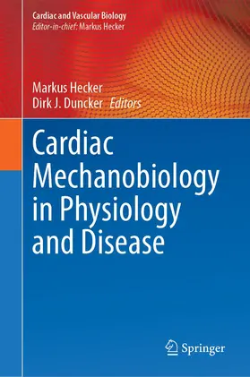 Cardiac Mechanobiology in Physiology and Disease