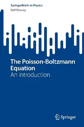 The Poisson-Boltzmann Equation