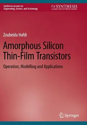 Amorphous Silicon Thin-Film Transistors
