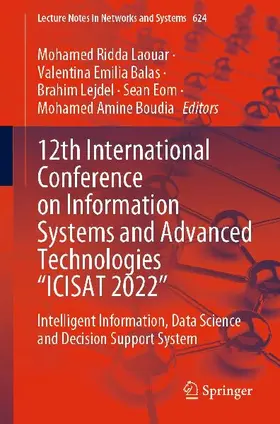 12th International Conference on Information Systems and Advanced Technologies "ICISAT 2022"