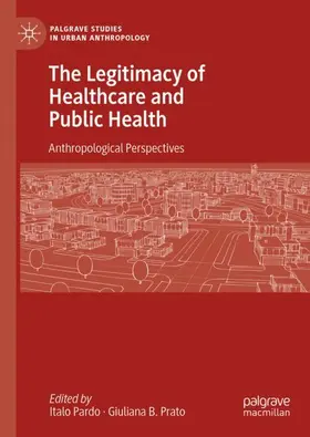 The Legitimacy of Healthcare and Public Health