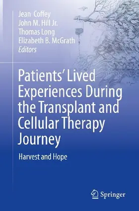 Patients' Lived Experiences During the Transplant and Cellular Therapy Journey