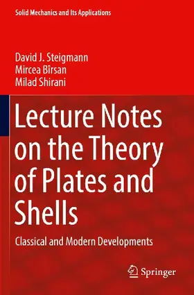 Lecture Notes on the Theory of Plates and Shells