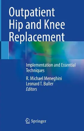 Outpatient Hip and Knee Replacement
