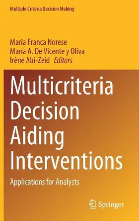 Multicriteria Decision Aiding Interventions