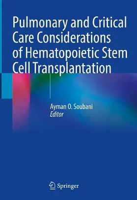 Pulmonary and Critical Care Considerations of Hematopoietic Stem Cell Transplantation