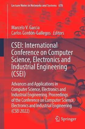CSEI: International Conference on Computer Science, Electronics and Industrial Engineering (CSEI)