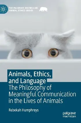 Animals, Ethics, and Language