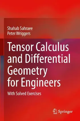 Tensor Calculus and Differential Geometry for Engineers