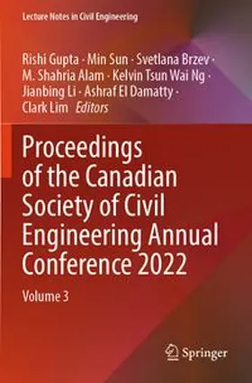 Proceedings of the Canadian Society of Civil Engineering Annual Conference 2022