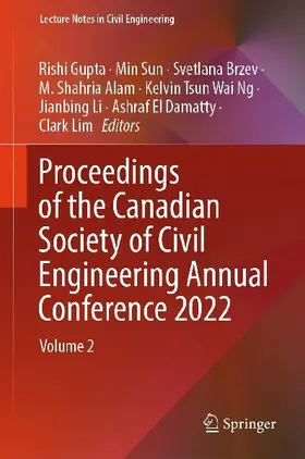 Proceedings of the Canadian Society of Civil Engineering Annual Conference 2022