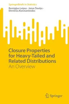 Closure Properties for Heavy-Tailed and Related Distributions