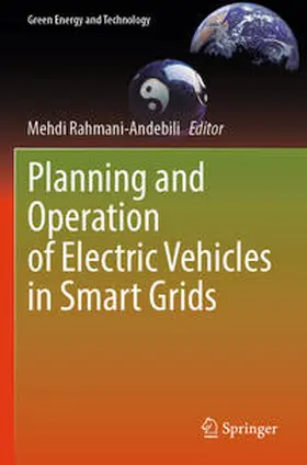 Planning and Operation of Electric Vehicles in Smart Grids
