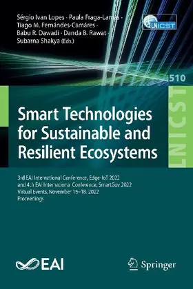 Smart Technologies for Sustainable and Resilient Ecosystems