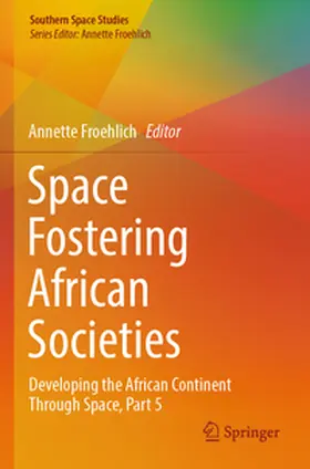 Space Fostering African Societies