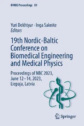 19th Nordic-Baltic Conference on Biomedical Engineering and Medical Physics