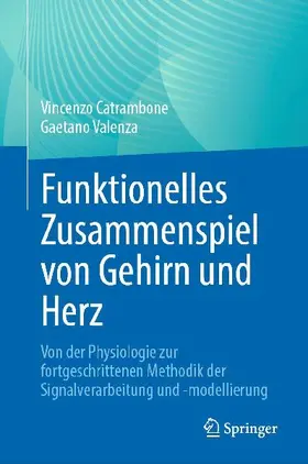 Funktionelles Zusammenspiel von Gehirn und Herz