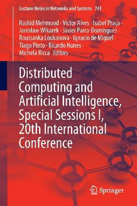 Distributed Computing and Artificial Intelligence, Special Sessions I, 20th International Conference