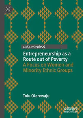 Entrepreneurship as a Route out of Poverty