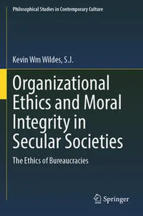 Organizational Ethics and Moral Integrity in Secular Societies