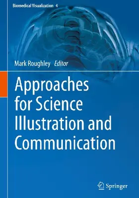 Approaches for Science Illustration and Communication