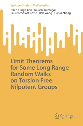 Limit Theorems for Some Long Range Random Walks on Torsion Free Nilpotent Groups
