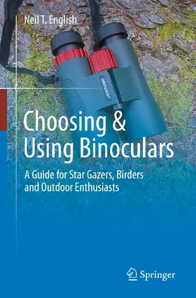 Choosing & Using Binoculars