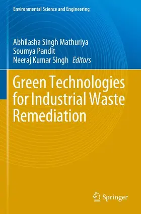 Green Technologies for Industrial Waste Remediation