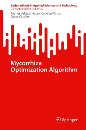 Mycorrhiza Optimization Algorithm
