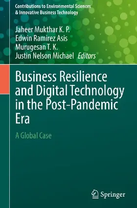 Business Resilience and Digital Technology in the Post-Pandemic Era