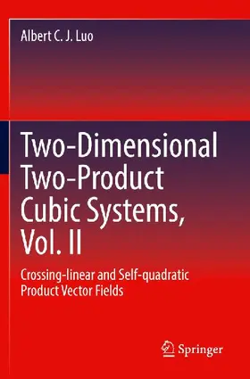 Two-dimensional Two-product Cubic Systems Vol. II