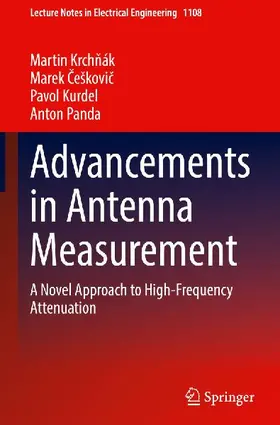 Advancements in Antenna Measurement