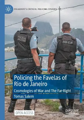 Policing the Favelas of Rio de Janeiro