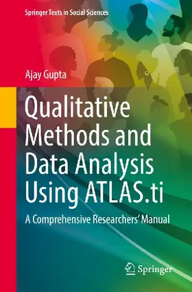 Qualitative Methods and Data Analysis Using ATLAS.ti