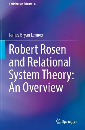Robert Rosen and Relational System Theory: An Overview