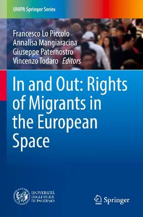 In and Out: Rights of Migrants in the European Space