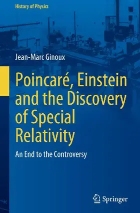 Poincaré, Einstein and the Discovery of Special Relativity