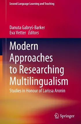 Modern Approaches to Researching Multilingualism