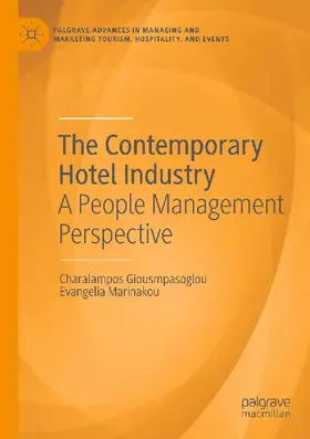 The Contemporary Hotel Industry