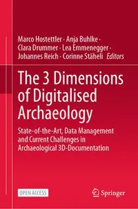 The 3 Dimensions of Digitalised Archaeology