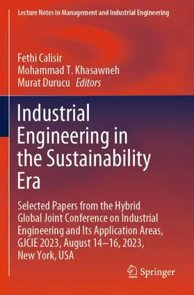 Industrial Engineering in the Sustainability Era